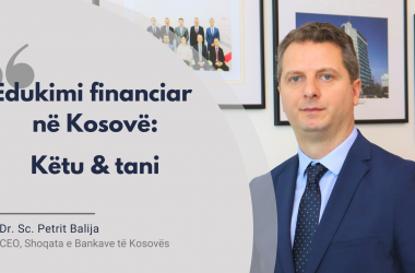 Financial education in Kosovo: Here and now 