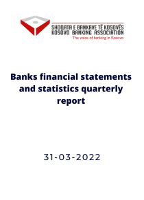 Q1 Banks Financial Statements and Statistics Quarterly Report KBA 2022-03-31